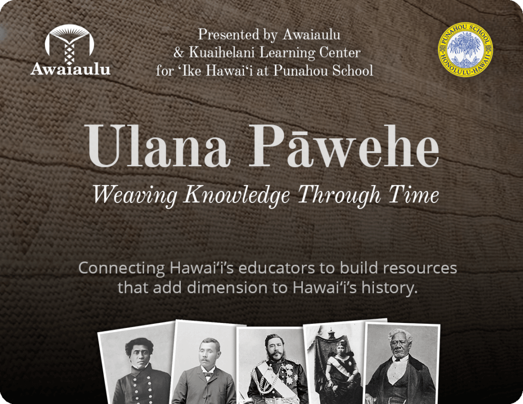 Ulana Pāwehe – Awaiaulu